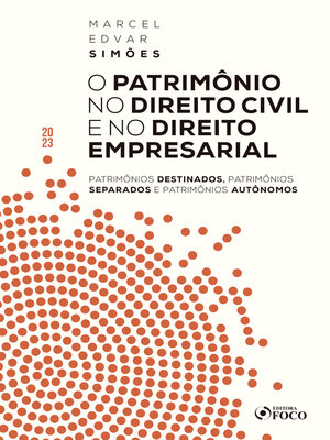 cover image of O patrimônio no direito civil e empresarial